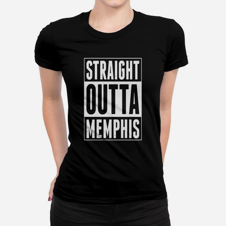 Straight Outta Memphis Ladies Tee
