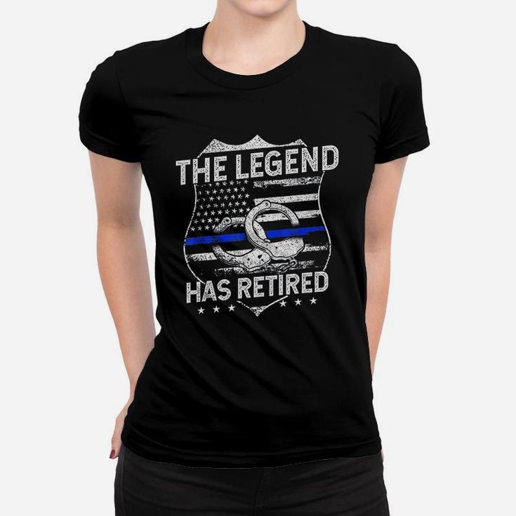 The Legend Has Retired Police Officer Retirement Gift Ladies Tee