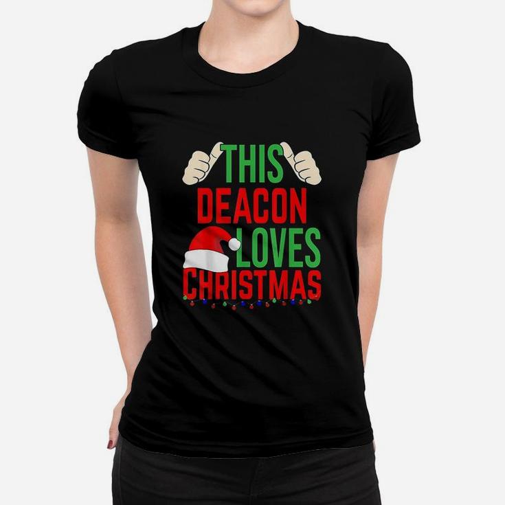 This Deacon Loves Christmas Gift Ladies Tee