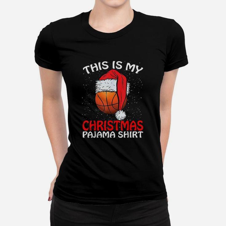 This Is My Christmas Pajama Basketball Christmas Ladies Tee