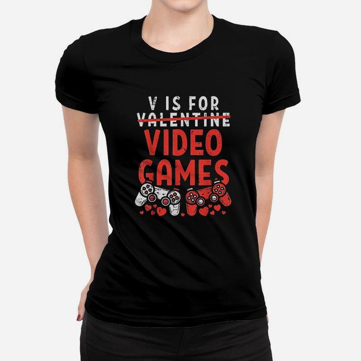 V Is For Video Games Funny Valentines Day Gamer Boy Men Gift Ladies Tee