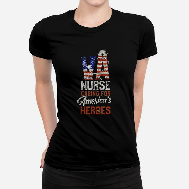 Va Nurse Caring For Americas Heroes Veterans Ladies Tee