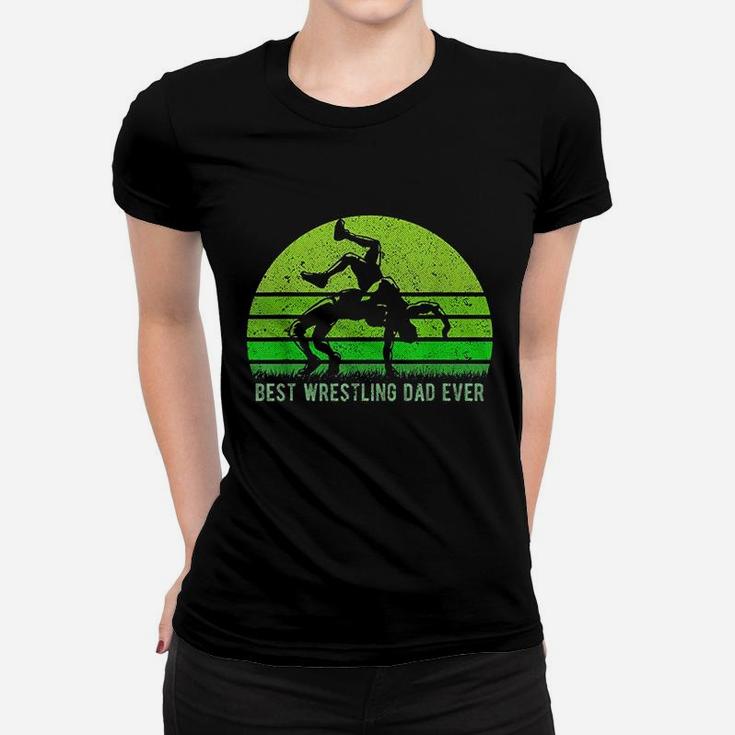 Vintage Retro Best Wrestling Dad Ever Funny Father Day Ladies Tee