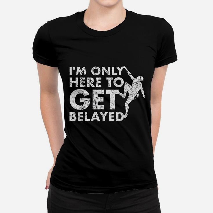 Vintage Rock Climbing Gift Get Belayed Pun Joke Rock Climber Ladies Tee