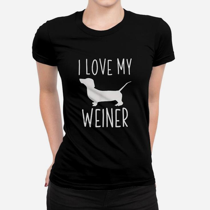 Weiner Dog I Love My Weiner Ladies Tee
