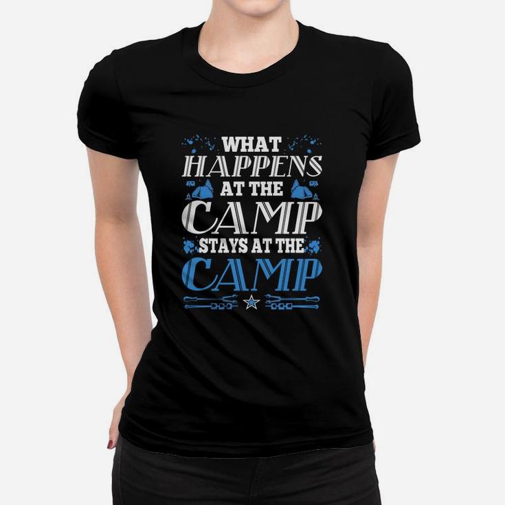 What Happens At The Camp Stays At The Camp Tshirt Women T-shirt