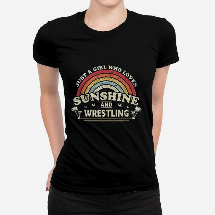 Wrestling A Girl Who Loves Sunshine And Wrestling Women T-shirt