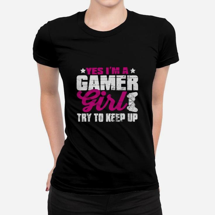 Yes I'm A Gamer Girl Shirt Funny Video Gamer Gift Gaming Ladies Tee