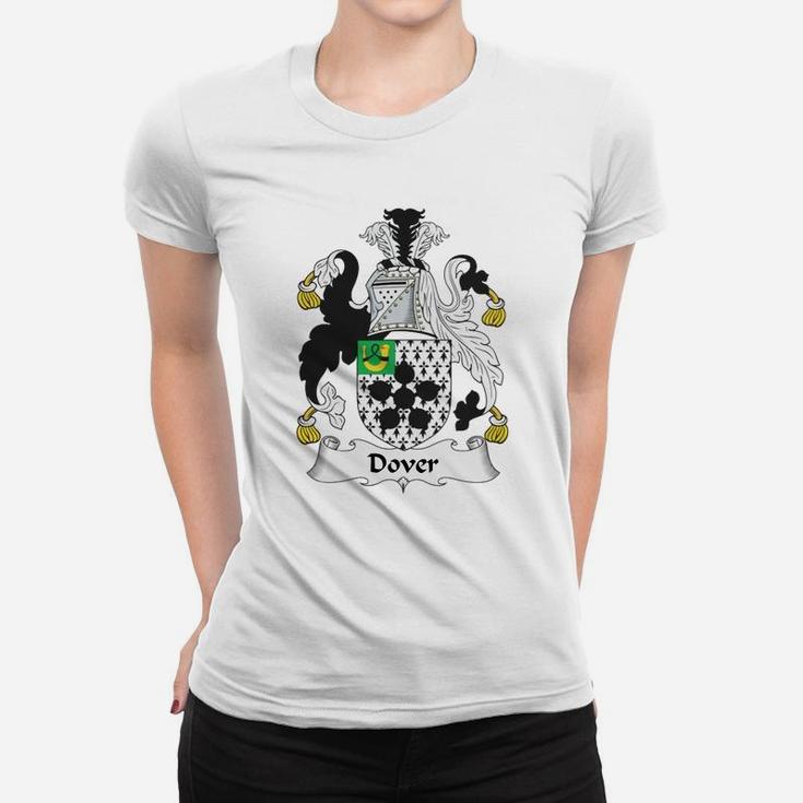 Dover Family Crest / Coat Of Arms British Family Crests Ladies Tee