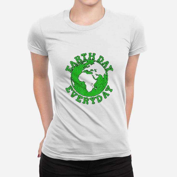 Earth Day Everyday Green Earth Day Climate Change Ladies Tee