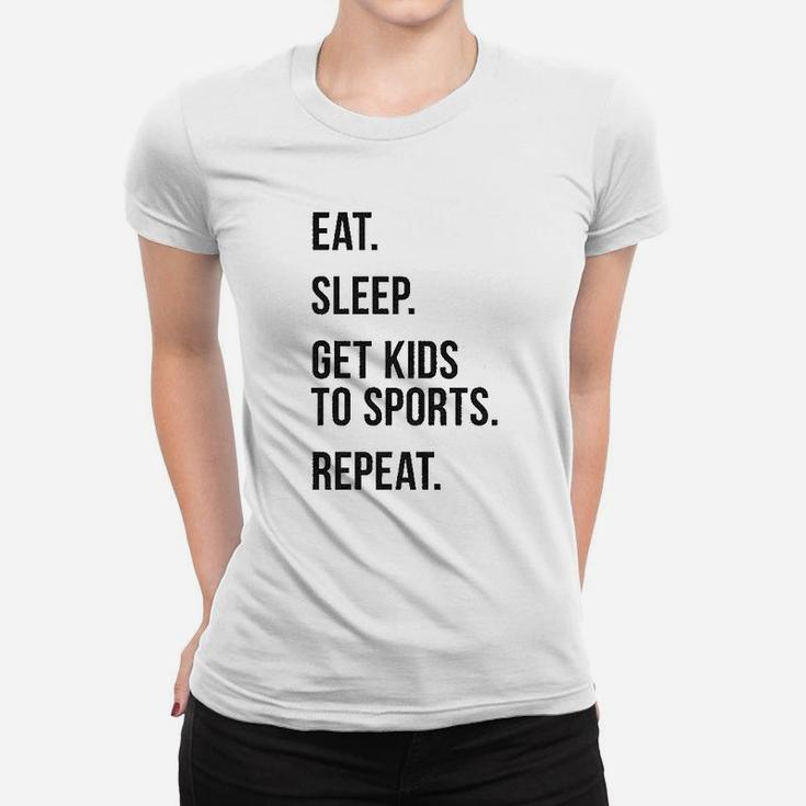 Funny Eat Sleep Take Kids To Sport Repeat Tshirt Funny Eat Sleep Take Kids To Sport Repeat Tshirt