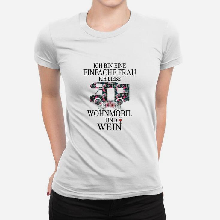Einfache Frau Wohnmobil & Wein Liebhaber Damen Frauen Tshirt in Weiß