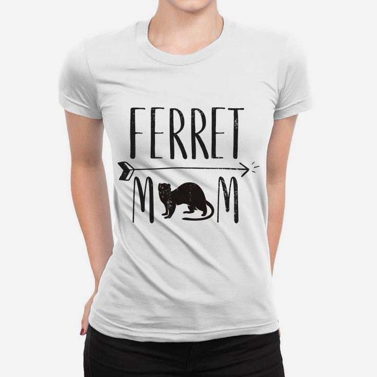 Ferret Mom Funny Pet Ferret Or Weasel Gift Ladies Tee