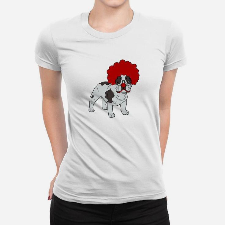 French Bulldog Clown Funny Frenchie Dog Lover Gift Ladies Tee
