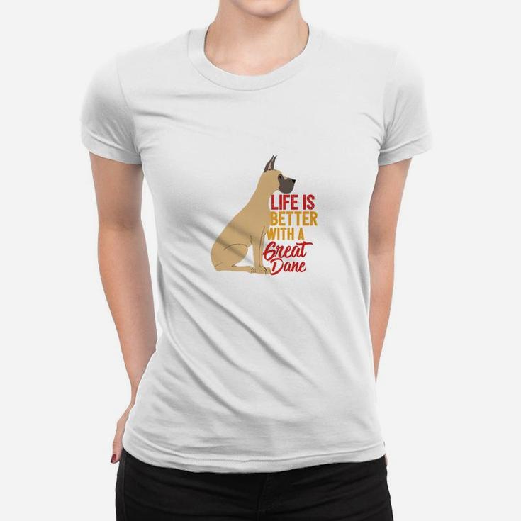 Great Dane Dog With Funny Quote For Big Dog Owner Ladies Tee