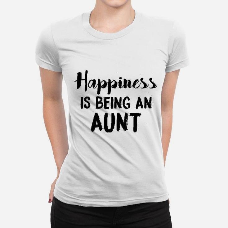 Happiness Is Being An Aunt Funny Family Relationship Ladies Tee
