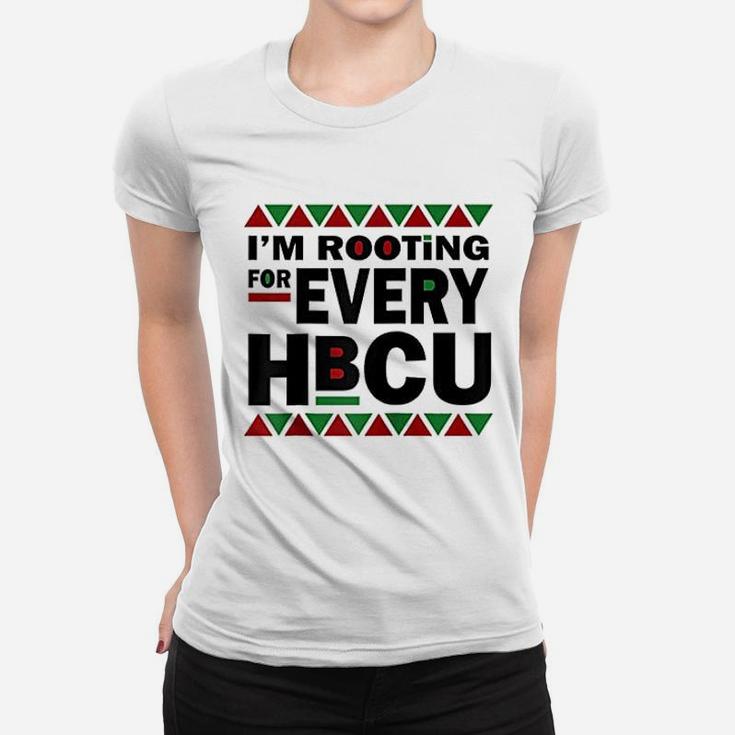 Hbcu Black History Pride Gift I Am Rooting For Every Hbcu Ladies Tee