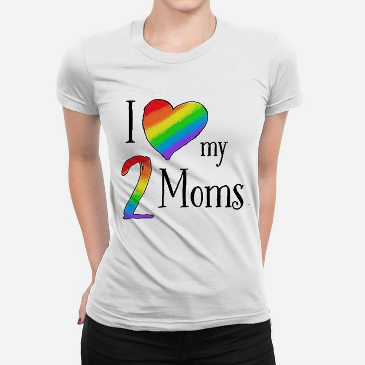 I Love My 2 Moms Pride Rainbow Heart Baby Ladies Tee