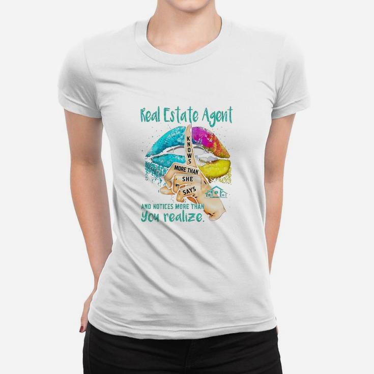 Lips Real Estate Agent Knows More Than She Says And Notices More Than Women T-shirt