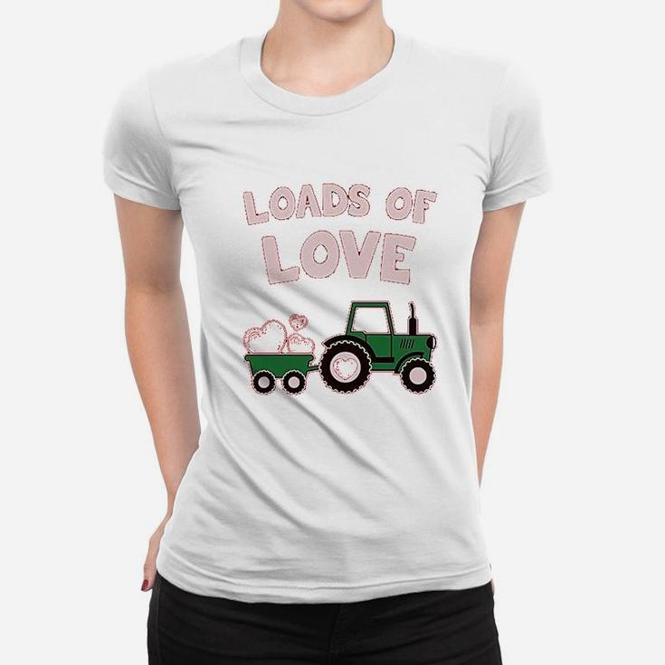 Loads Of Love Valentine's Gift Tractor Loving Women T-shirt