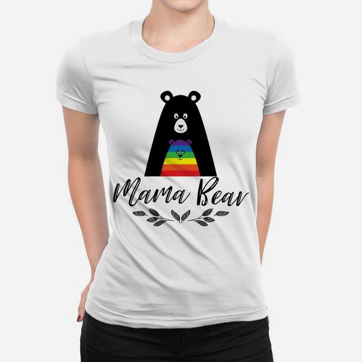 Mama Bear Support Gay Rights Lesbian And Gay Pride Ladies Tee