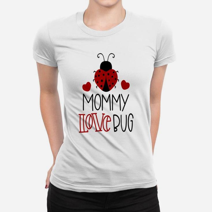 Mommy Love Bug Ladybug Valentines Day Ladies Tee