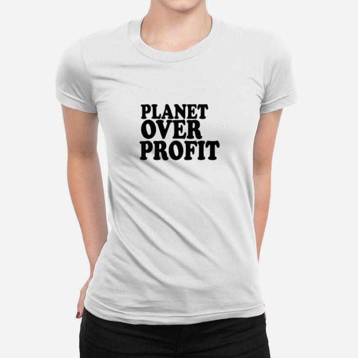 Planet Over Profit Earth Day Climate Change Ladies Tee