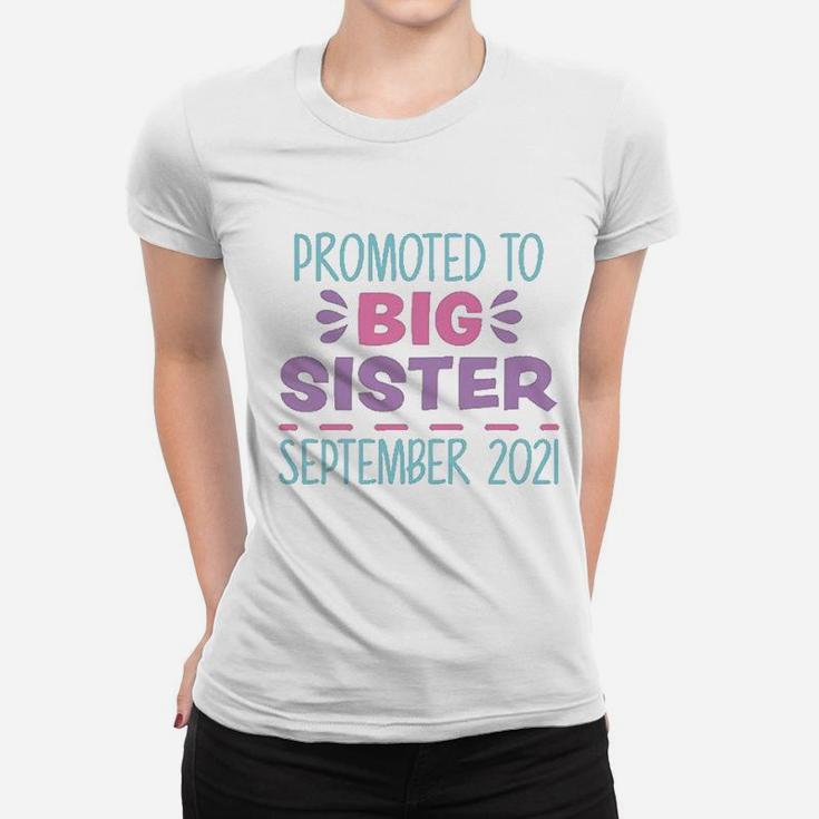 Promoted To Big Sister September 2021 Ladies Tee