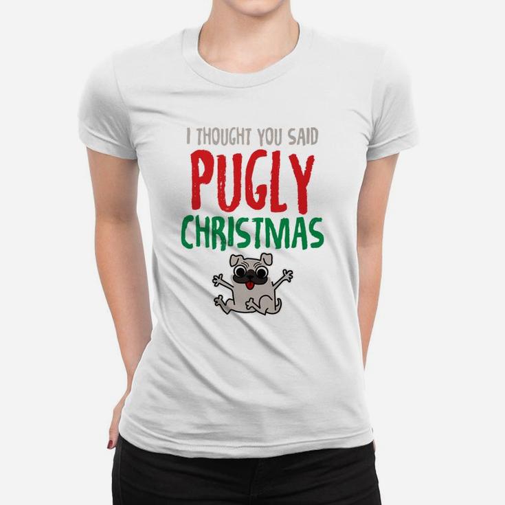 Pug Pugly Christmas Funny Dog Tees Men Women Kids Gift Ladies Tee