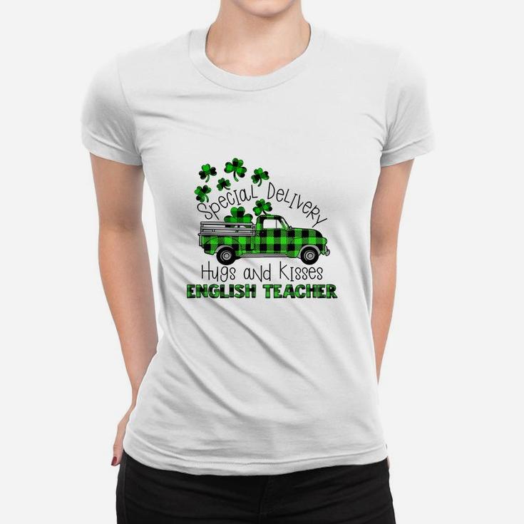 Special Delivery Hugs And Kisses English Teacher St Patricks Day Teaching Job Ladies Tee