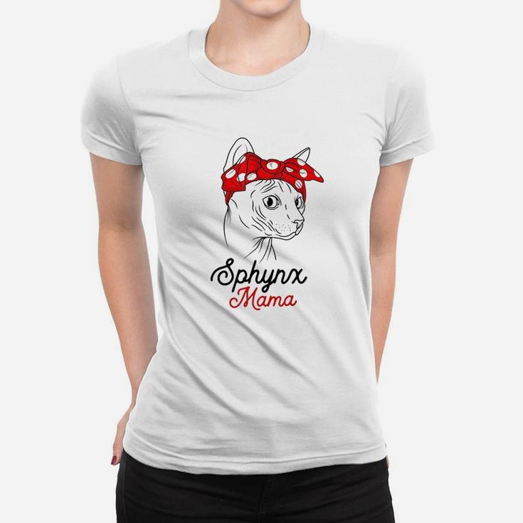 Sphynx Mama Cat Sphinx Hairless Funny Cat Owner Lovers Gift Ladies Tee