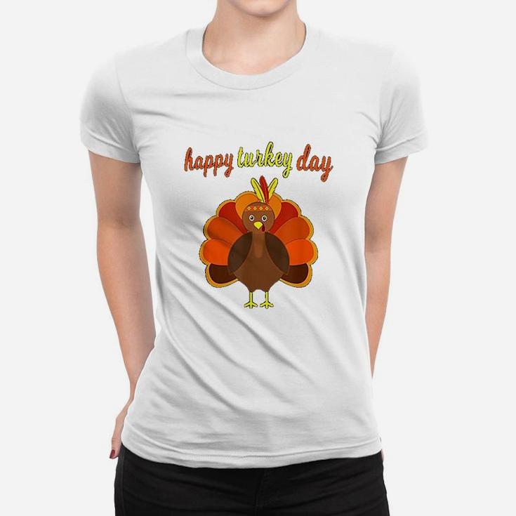 Thanksgiving Turkey Happy Thanksgiving Day Gifts Women T-shirt