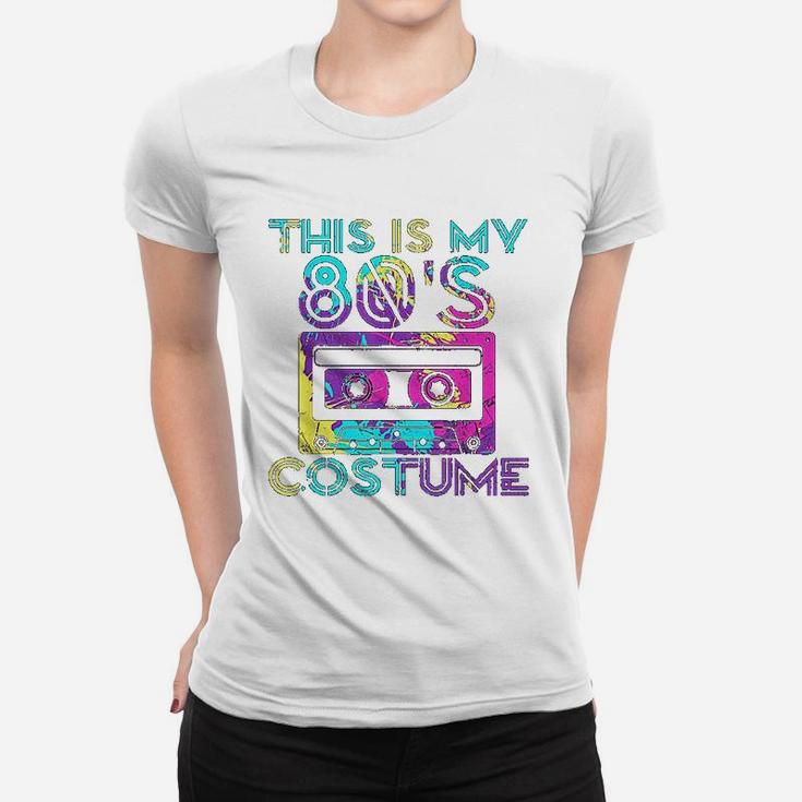 This Is My 80s Costume 80's Party Cassette Tape Ladies Tee
