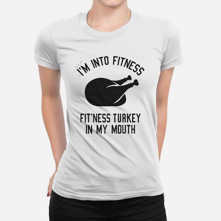 Turkey In My Mouth Funny Thanksgiving Thankful Graphic Women T-shirt