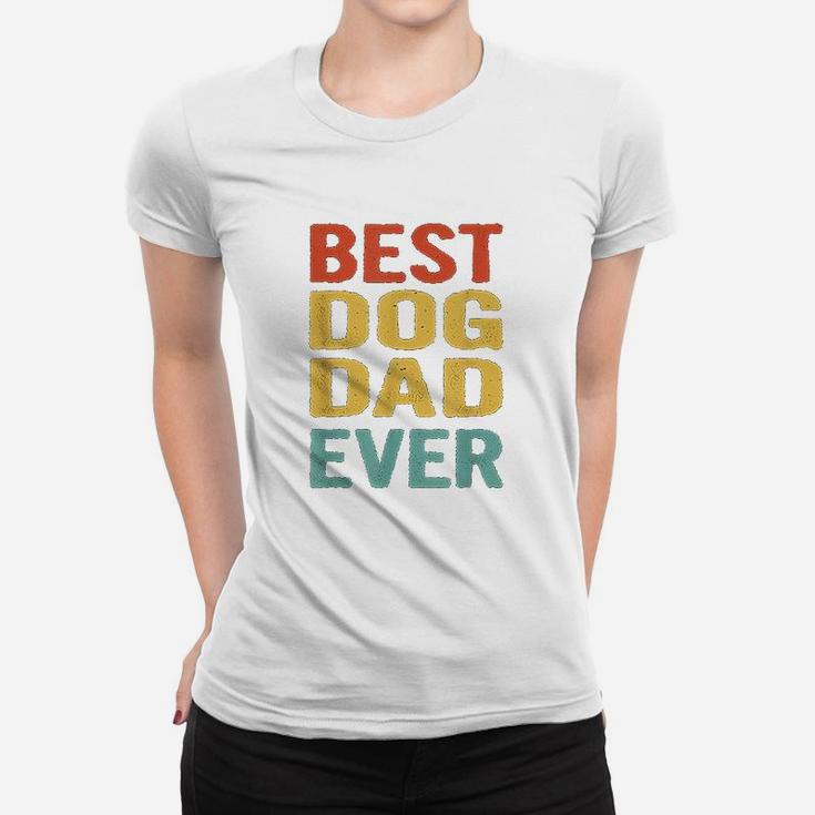 Vintage Best Dog Dad Ever Funny Retro Bday Gift For Dog Dad Ladies Tee