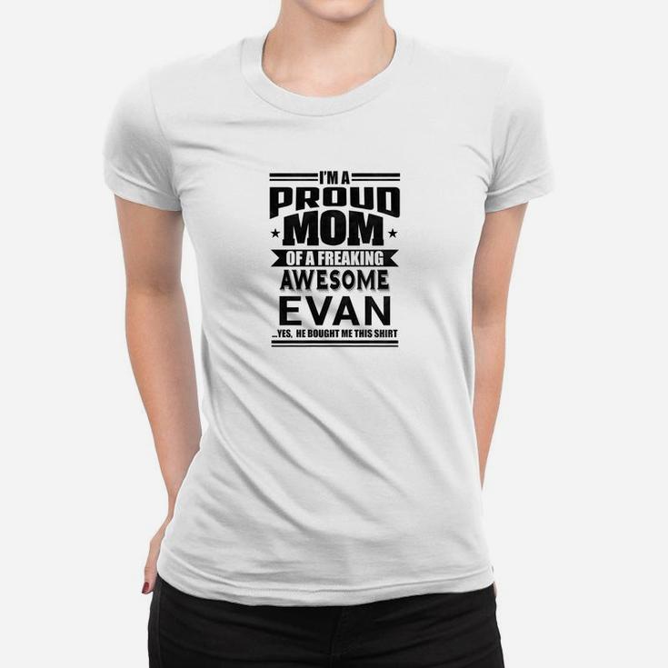 Womens Proud Mom Of Evan Mother Son Name Ladies Tee