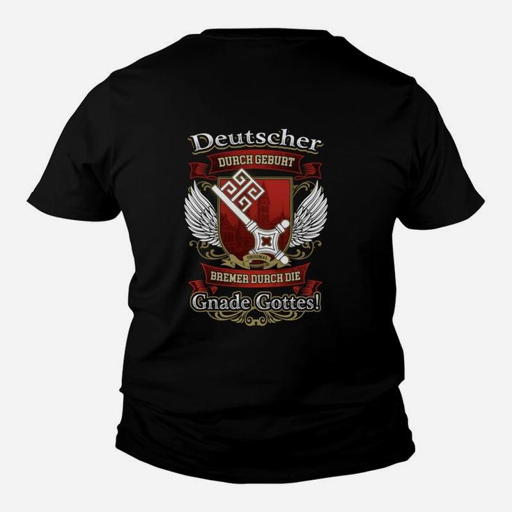 Bremer Durch Die Gnade Gottes Kinder T-Shirt