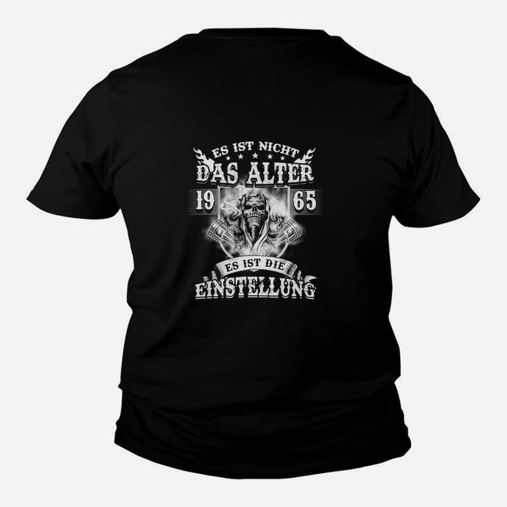 Es Ist Nicht Das Alter 65 Tee Kinder T-Shirt