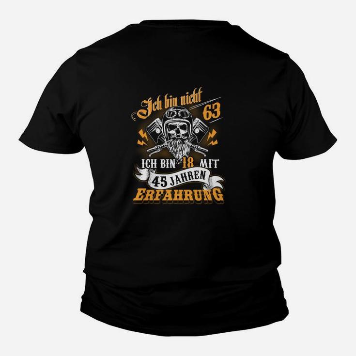 Ich bin nicht 63 Kinder Tshirt - 18 mit 45 Jahren Erfahrung Lustiges Geburtstagsshirt