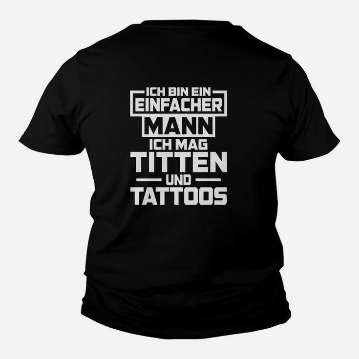 Ich Mag Titten Und Tattoos Kinder T-Shirt