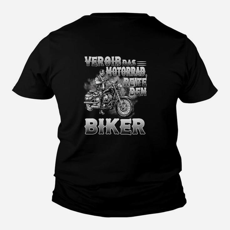 Vergiß Das Motorrad Reite Den Biker Kinder T-Shirt