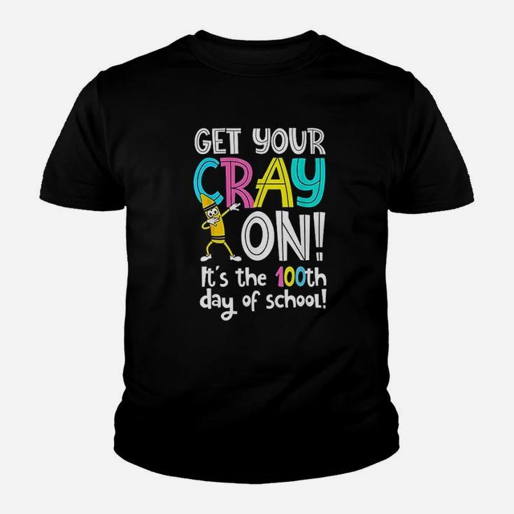 100th Day Of School Get Your Cray On Funny Teacher Kid T-Shirt