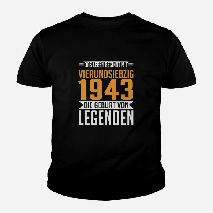 1943 74 Geburt Legenden Kinder T-Shirt