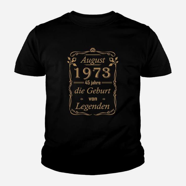 45 August 1973 Die Geburt Von Legenden Kinder T-Shirt