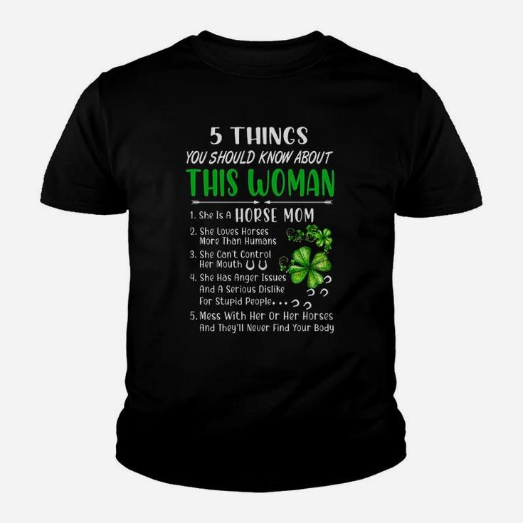 5 Things You Should Know About This Woman St Patricks Day Kid T-Shirt