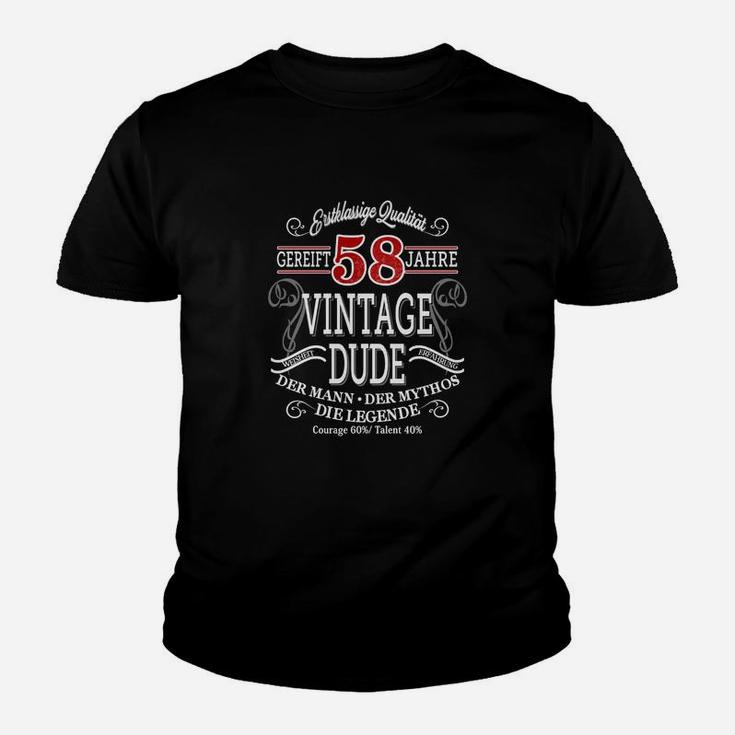 58. Geburtstag Herren Kinder Tshirt Vintage Dude - Mann, Mythos, Legende
