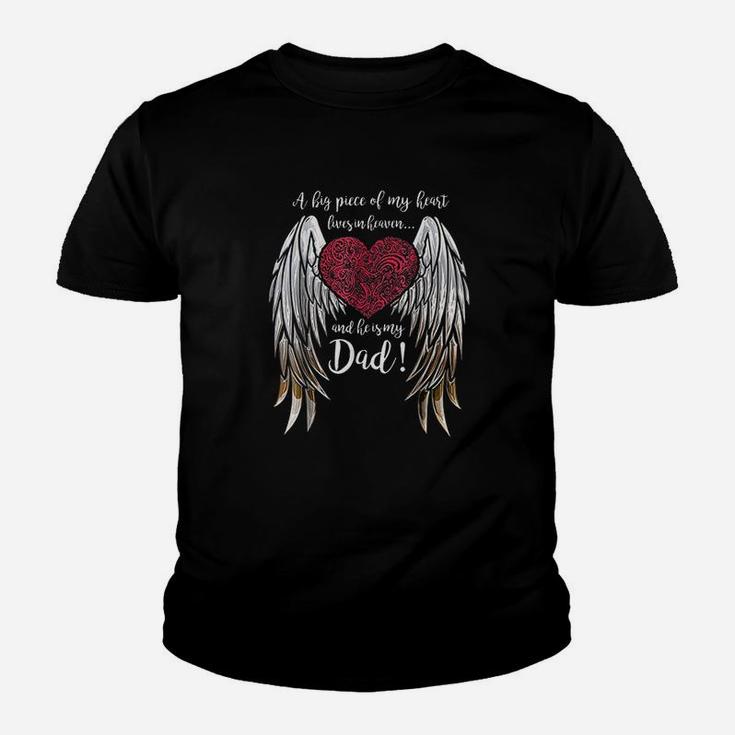 A Big Piece Of My Heart Lives In Heaven He Is My Dad Youth T-shirt