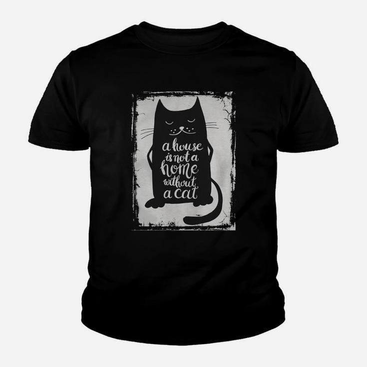 A House Is Not A Home Without A Cat Hand Drawn Inspirational Quote With A Pet Lettering Design For Posters, T-shirts, Cards, Invitations, Stickers, Banners, Advertisement Vector Tshirt Youth T-shirt