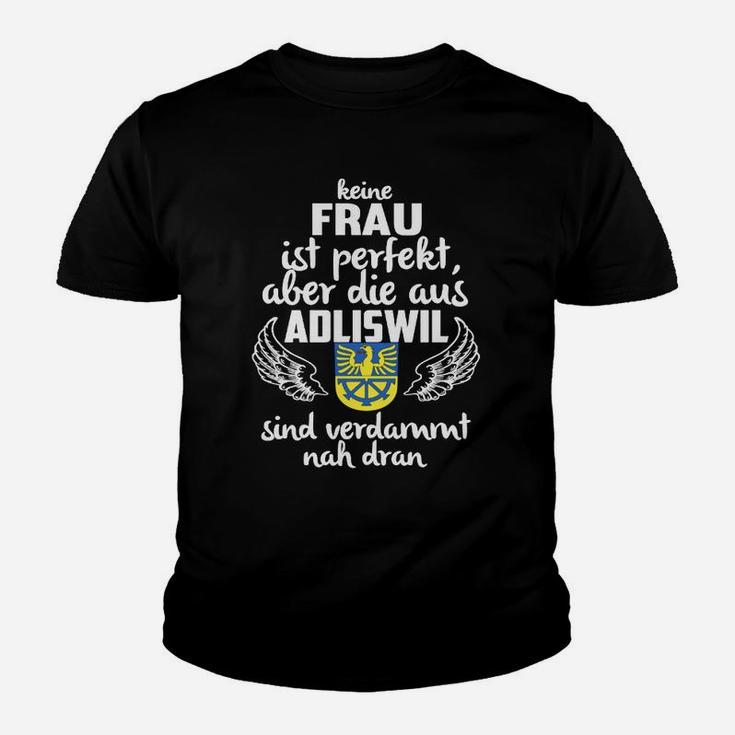 Adliswil Fast Perfekt Damen Kinder Tshirt, Thematisches Design