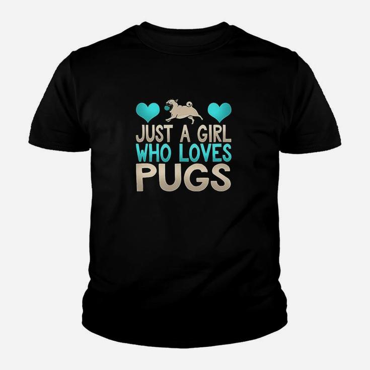 Adorable Just A Girl Who Loves Pugs Pup Owner Lover Kid T-Shirt